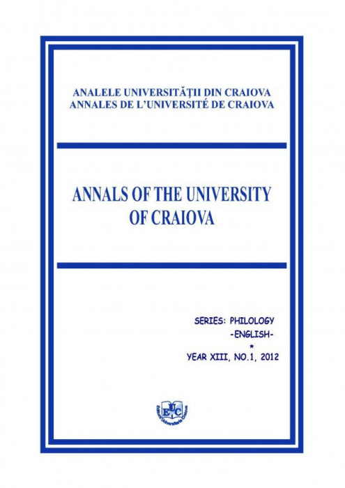Annals of the University of Craiova, Series Philology - English, year XIII, no. 1, 2012