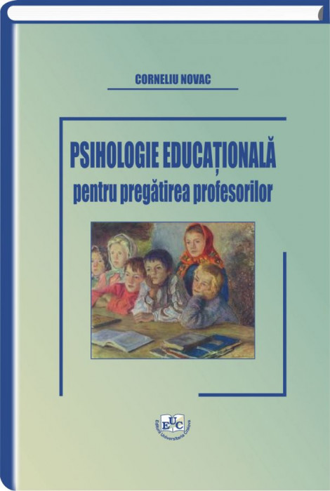 Psihologie educationala pentru pregatirea profesorilor