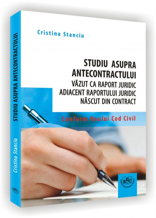 Studiu asupra antecontractului vazut ca raport juridic adiacent raportului juridic nascut din contract