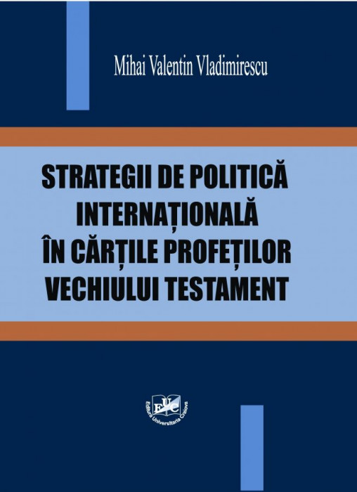 Strategii de politica internationala in cartile profetilor Vechiului Testament