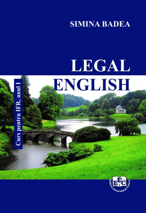Legal English. Curs pentru IFR, anul I
