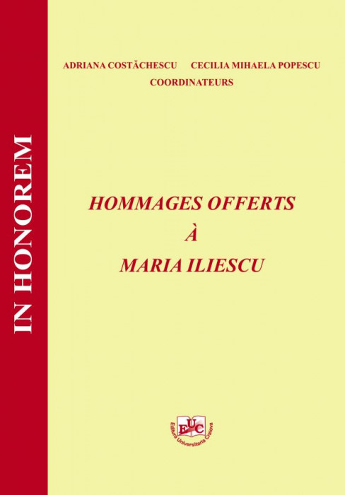 HOMMAGES OFFERTS A MARIA ILIESCU