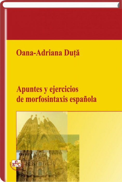 Apuntes y ejercicios de morfosintaxis espanola