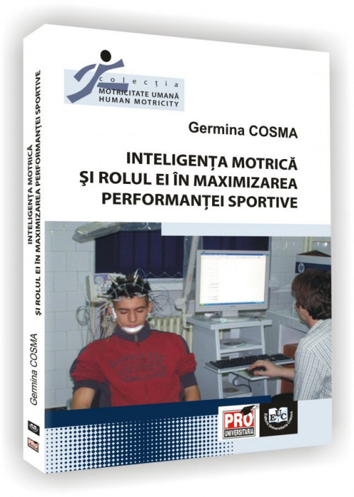 Inteligenta motrica si rolul ei in maximizarea performantei sportive