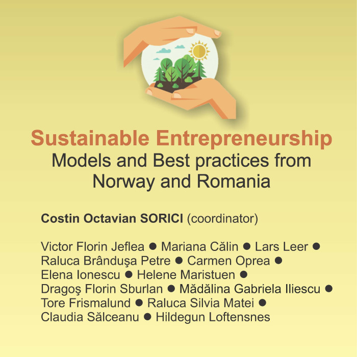 SUSTAINABLE ENTREPRENEURSHIP Models and best practices from Norway and Romania - CD