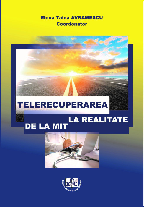 TELERECUPERAREA - DE LA MIT LA REALITATE