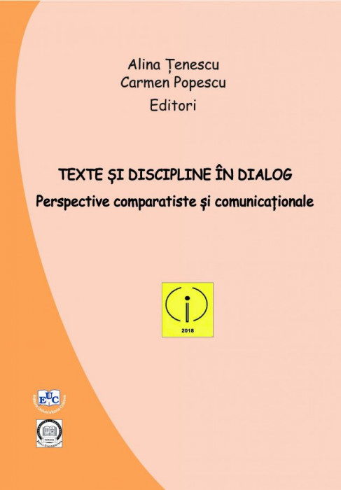 Texte și discipline în dialog Perspective comparatiste și comunicaționale