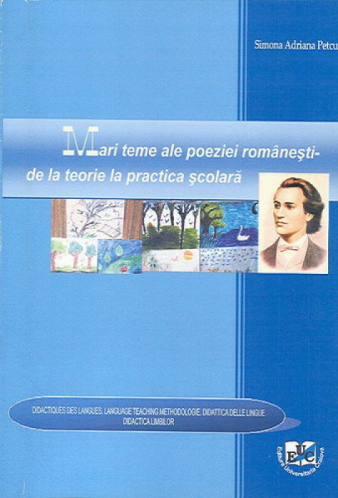 Mari teme ale poeziei romanesti - de la teorie la practica scolara