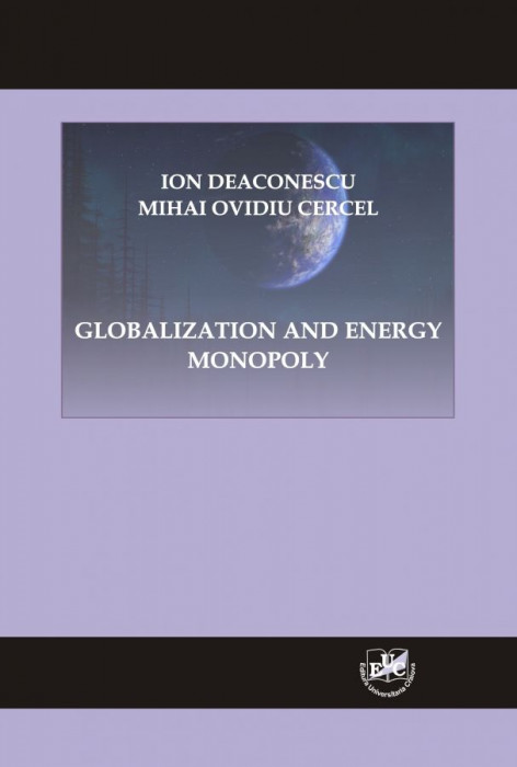 Globalization And Energy Monopoly