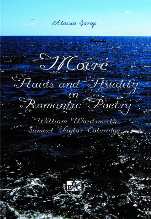 Moire. Fluids and Fluidity and Romantic Poetry. William Wordsworth, Samuel Taylor Coleridge