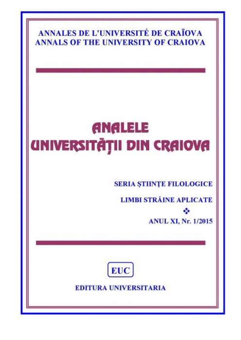 Analele Universității din Craiova, Seria Științe Filologice Limbi Străine Aplicate, Anul XI, Nr. 1/2015