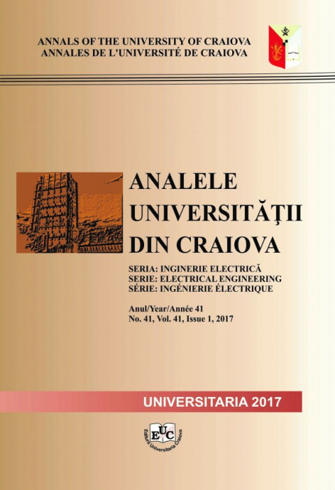 ANALELE UNIVERSITĂȚII DIN CRAIOVA SERIA INGINERIE ELECTRICĂ, Nr. 41 (1/2017)