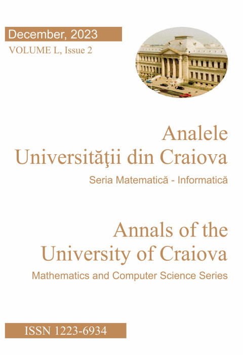 Annals of the University of Craiova Mathematics and Computer Science Series Vol. L Issue 2, December 2023