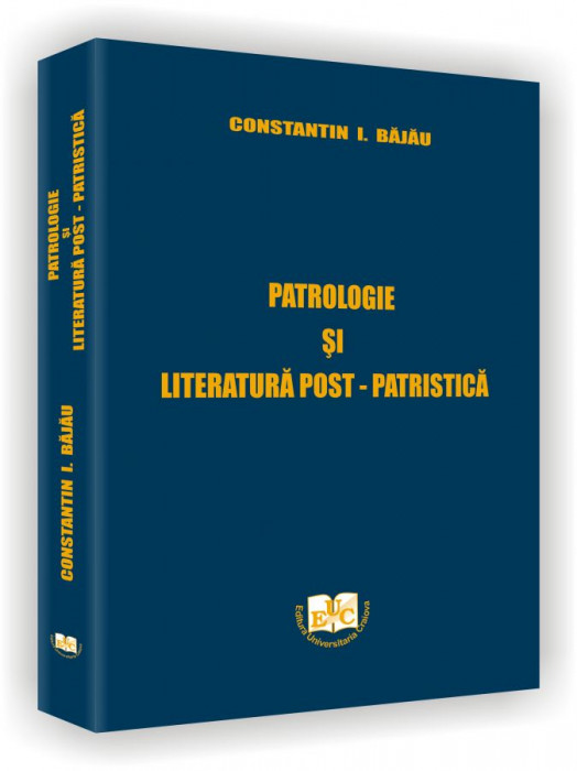 Patrologie si literatura post-patristica