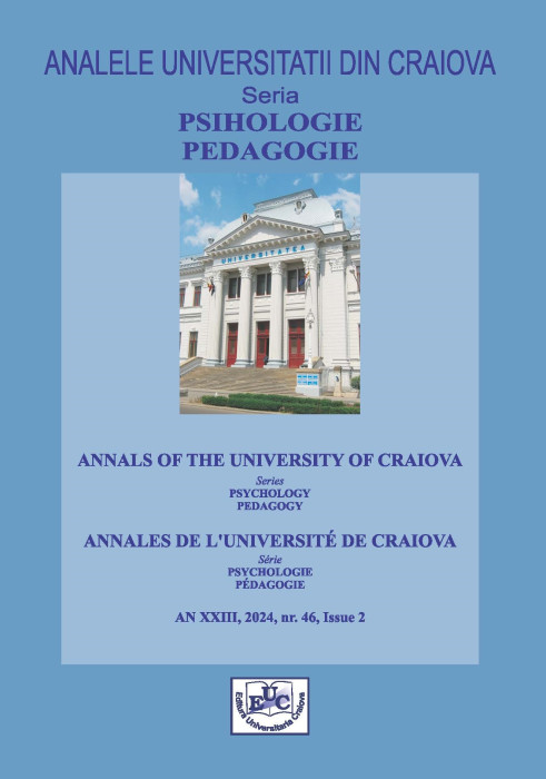 ANALELE UNIVERSITĂŢII DIN CRAIOVA Series PSYCHOLOGY - PEDAGOGY  Year - XXIII, 2024, no 46, Issue 2