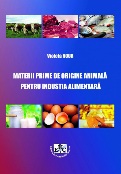 MATERII PRIME DE ORIGINE ANIMALĂ PENTRU INDUSTRIA ALIMENTARĂ