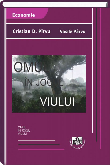 Omul in jocul viului