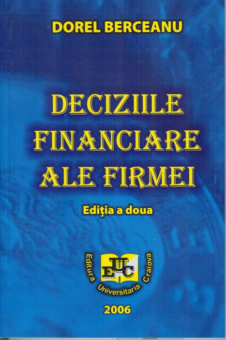 Deciziile financiare ale firmei