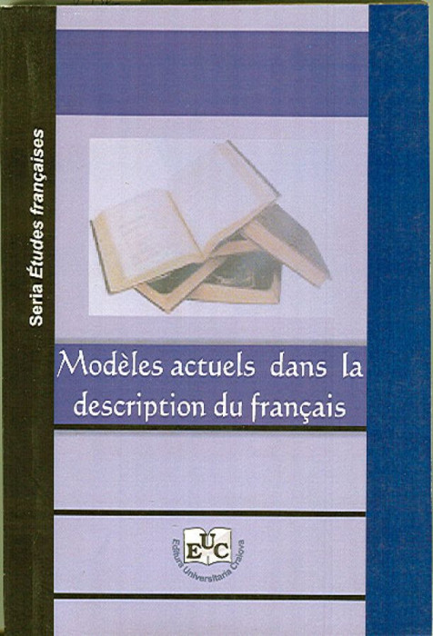 Modeles actuels dans la description du francais