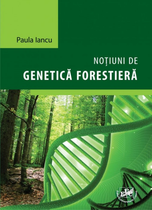 Notiuni de genetica forestiera