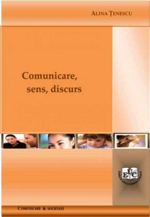 Comunicare, sens, discurs