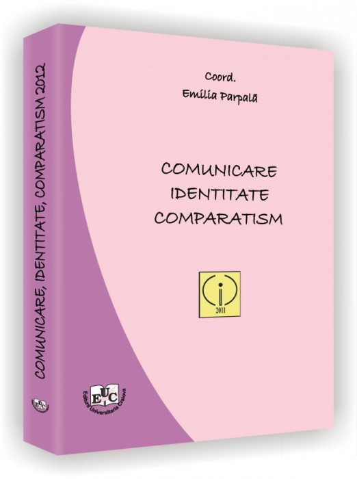 Comunicare, identitate, comparatism