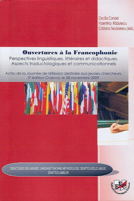 Ouvertures a la Francophonie. Perspectives linguistiques, litteraires et didactiques