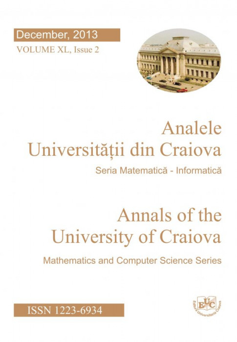 Analele Universitatii din Craiova, Seria Matematica-Informatica,Vol. XL, Issue 2_2013