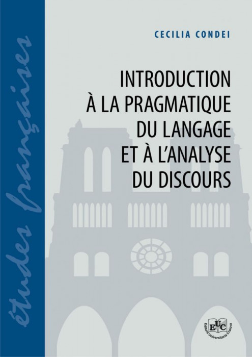 Introduction à la pragmatique du langage et à l’analyse du discours