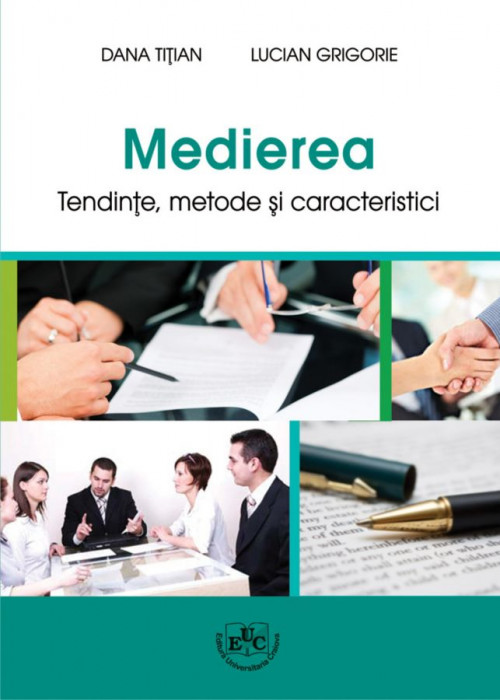 Medierea Tendinţe, metode şi caracteristici