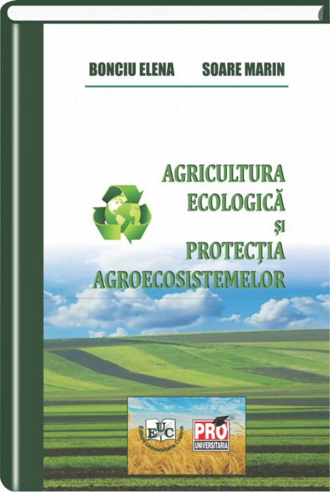 Agricultura ecologica si protectia agroecosistemelor