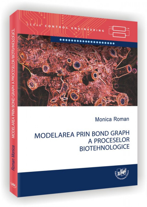 Modelarea prin BondGraph a proceselor biotehnologice