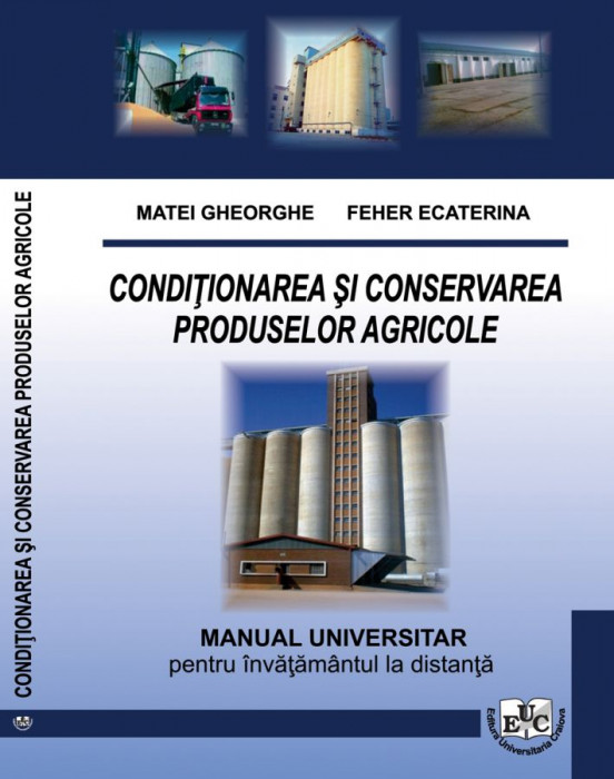 Conditionarea si conservarea produselor agricole