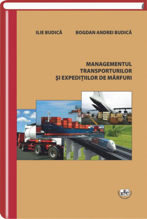 Managementul transporturilor si expeditiilor de marfuri