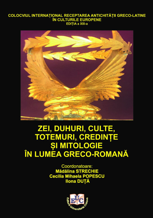 GODS, SPIRITS, CULTS, TOTEMS, BELIEFS AND MYTHOLOGY IN THE GRECO-ROMAN WORLD