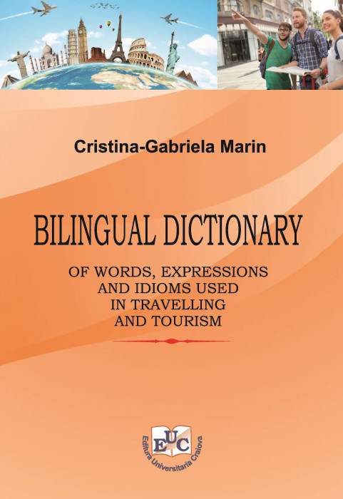 BILINGUAL DICTIONARY OF WORDS, EXPRESSIONS, AND IDIOMS USED IN TRAVELLING AND TOURISM - CD