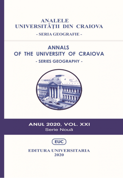 ANALELE UNIVERSITĂŢII DIN CRAIOVA - SERIA GEOGRAFIE - Anul 2020, vol. XXI