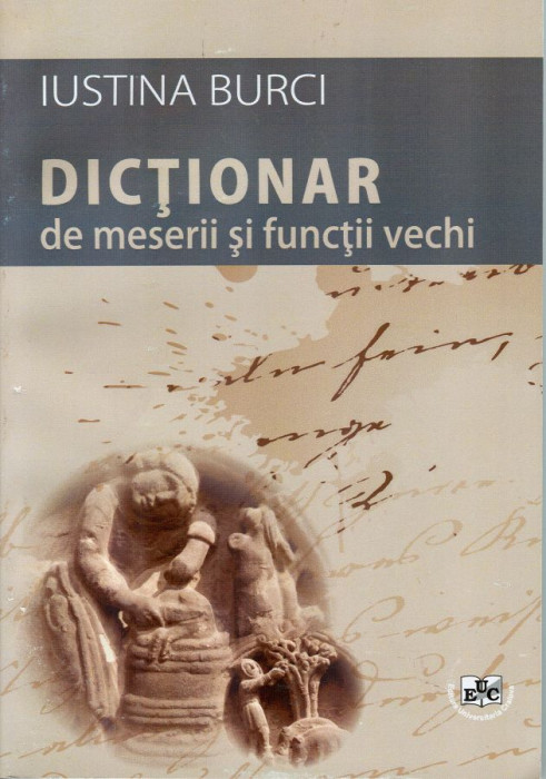 Dictionar de meserii si functii vechi