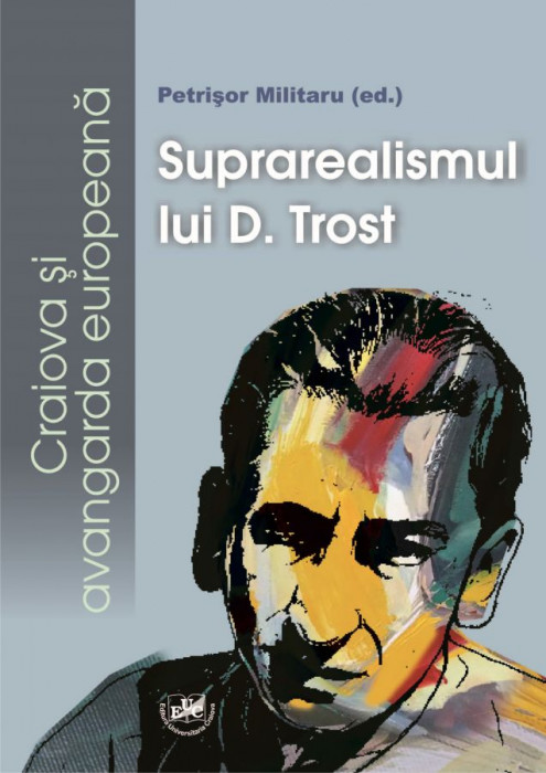 Suprarealismul lui D. Trost