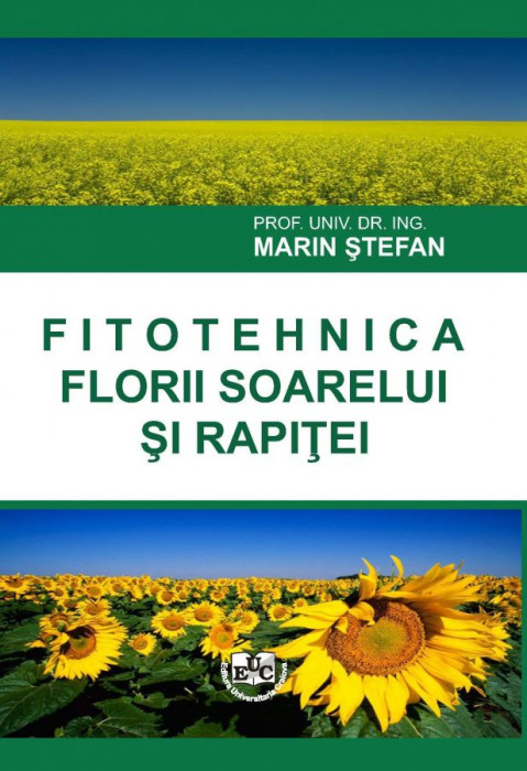 Fitotehnica florii soarelui si rapitei