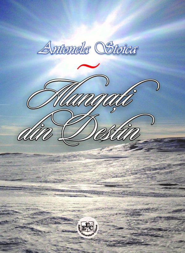 Alungaţi din destin