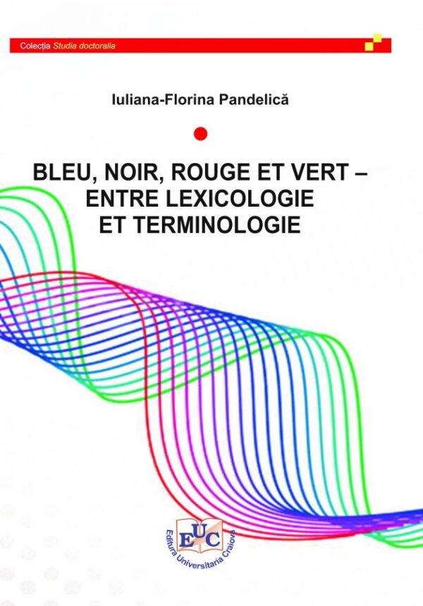Bleu, noir, rouge et vert – Entre lexicologie et terminologie