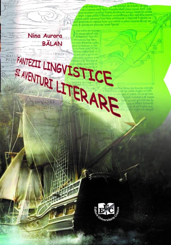 Fantezii lingvistice şi aventuri literare