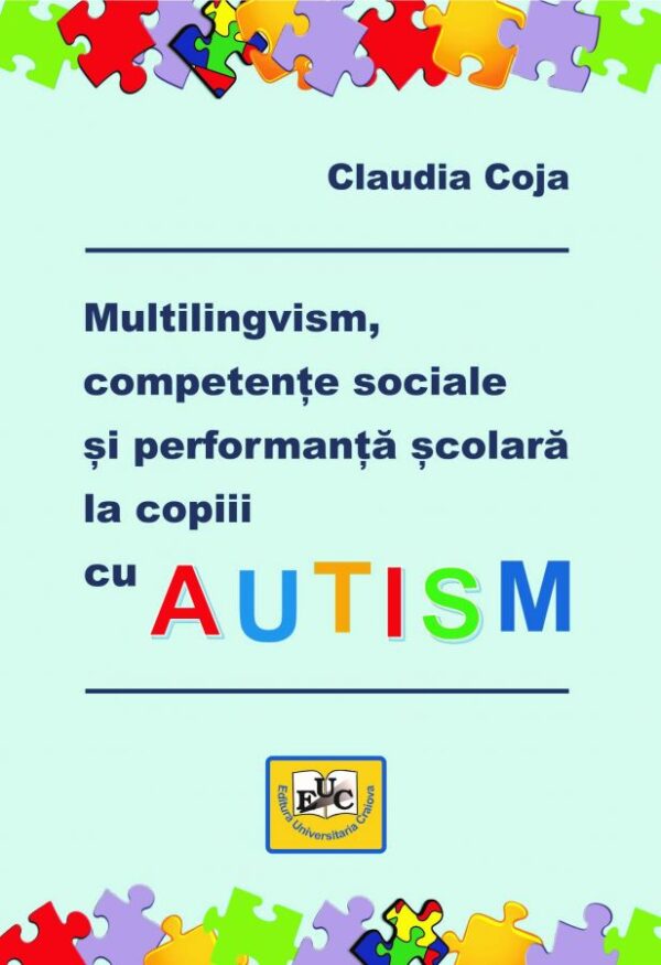 Multilingvism, competențe sociale și performanță școlară la copiii cu autism