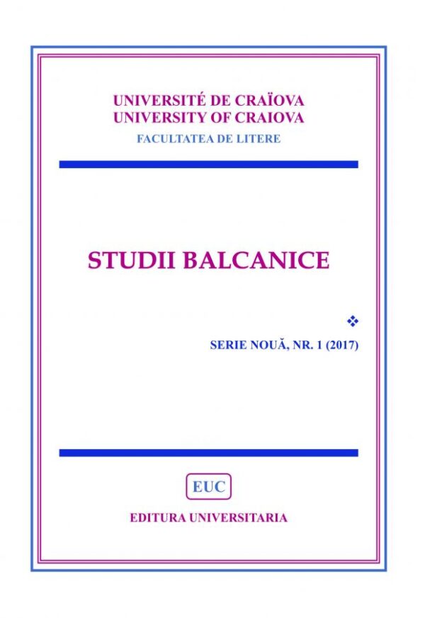 Studii balcanice. Serie nouă, nr. 1 (2017)