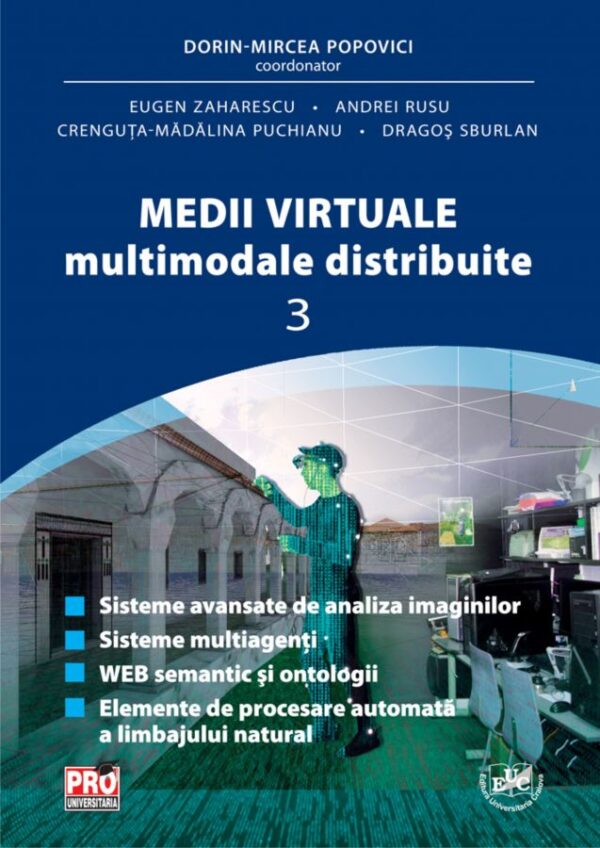 Medii virtuale multimodale distribuite  Vol. III