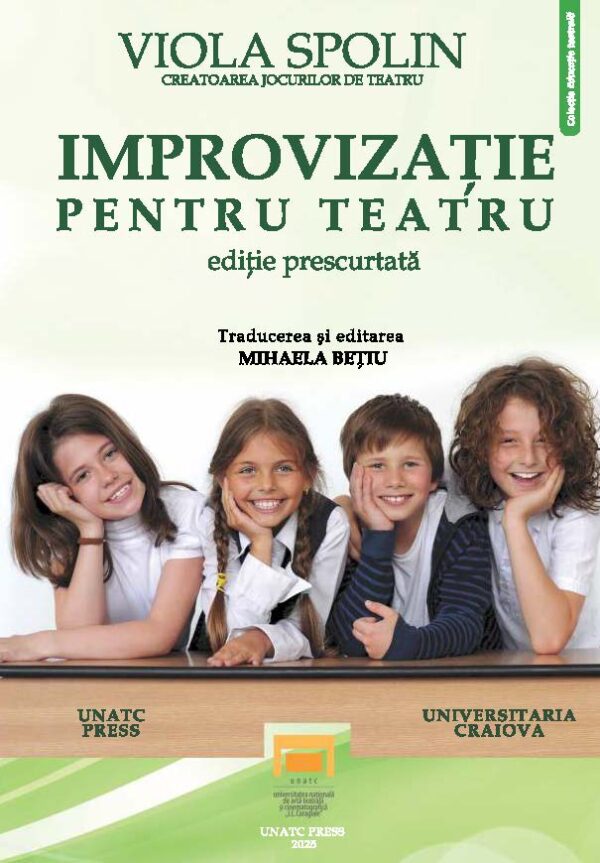 Improvizație pentru teatru. Manual de tehnici pedagocice