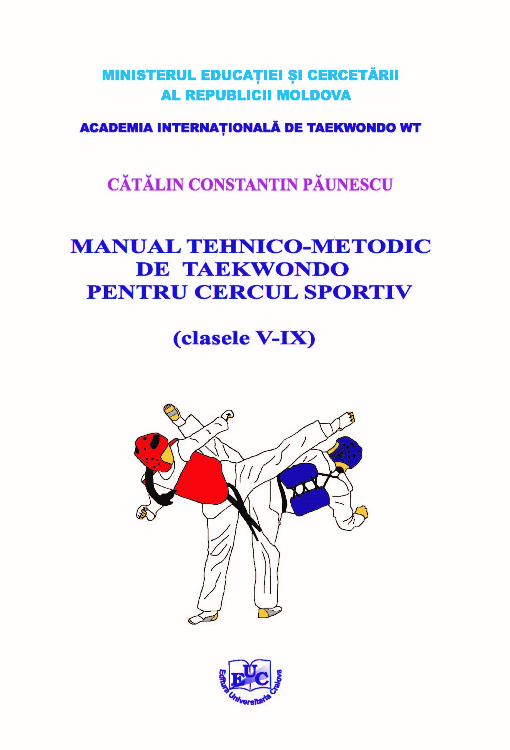 Manual tehnico-metodic de Taekwondo pentru cercul sportiv (clasele V-IX)