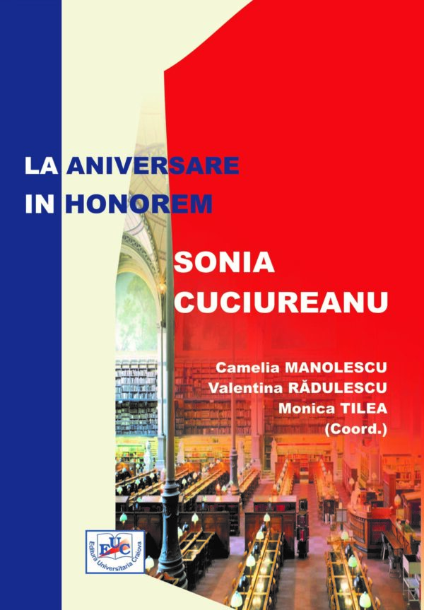 La aniversare In Honorem Sonia Cuciureanu