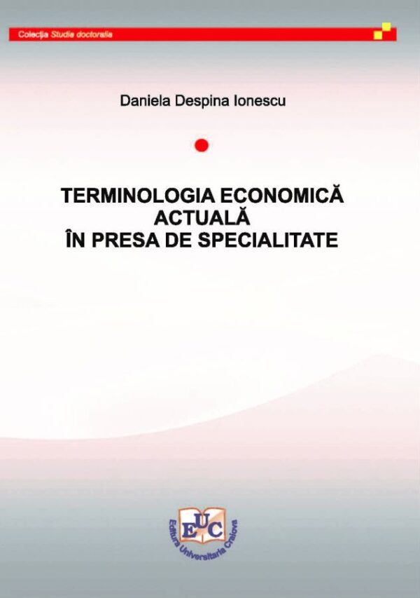 Terminologia economică actuală în presa de specialitate